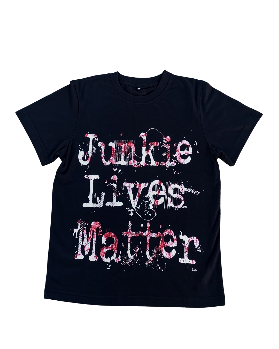 'JUNKIE LIVES MATTER' BLOODY TEE (PRE-MADE)